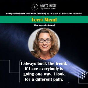 Ep 3: How an early gift of PG&amp;E and Disney stocks to young Terri Mead set her up for a lifetime success as an investor