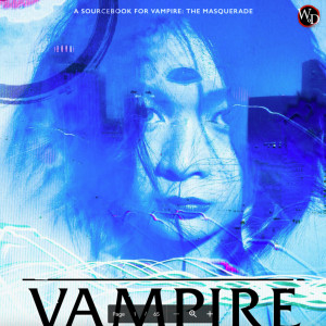 Episode 114 - Where we Talk About the new Vampire: the Masquerade Companion