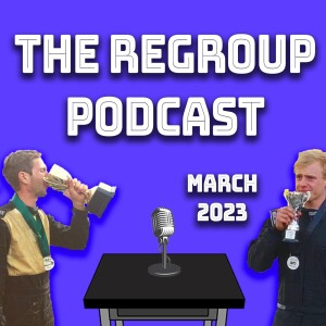 The Regroup with Zayne & GT | Ryan Williams - March 2023