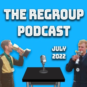 The Regroup with Zayne & GT | Nathan Quinn - July 2022