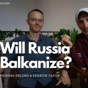 Will Russia Break Up? Will it Balkanize?