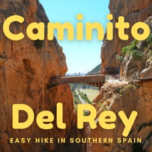 Caminito del Rey Entrance & Bridge at the End | Spain Day Hike