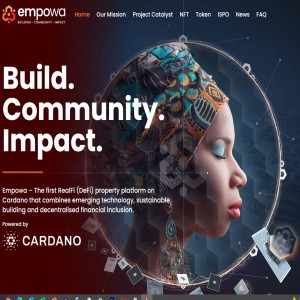 African Real Estate With Empowa & the Cardano Blockchain and NFTs