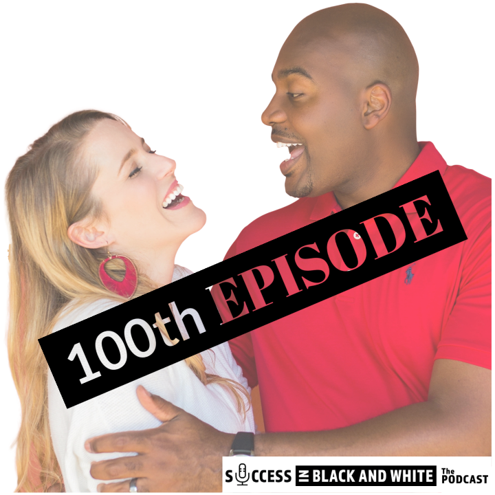 Success In Black And White ® - The Podcast