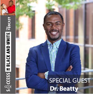 Success In Black And White ® - The Podcast