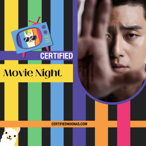 Certified Movie Night