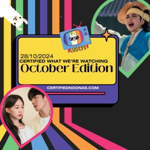 Certified What We're Watching: October 2024 Edition