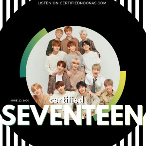 Certified SEVENTEEN