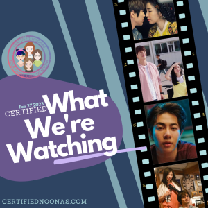 Certified What We’re Watching: The Shortest Month