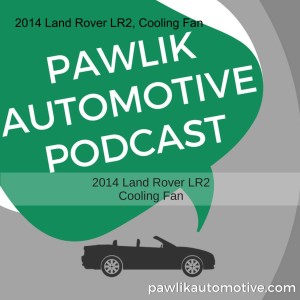 2014 Land Rover LR2, Cooling Fan