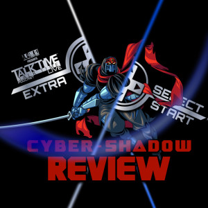 SELECT/START - CYBER SHADOW REIVEW REVIEW