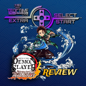 SELECT/START: DEMON SLAYER HINOKAMI CHRONICLES REVIEW