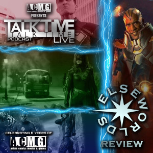 EPISODE 166: ELSEWORLDS REVIEW