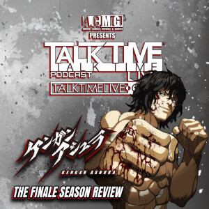 EPISODE 416: KENGAN ASHURA SERIES FINALE REVIEW