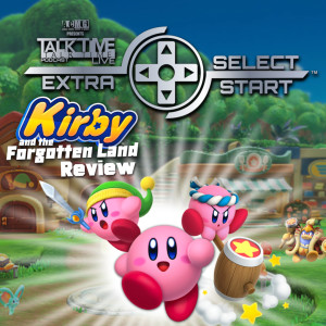 SELECT/START: KIRBY and the FORGOTTEN LAND REVIEW