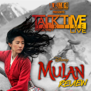 EPISODE 249: MULAN REVIEW