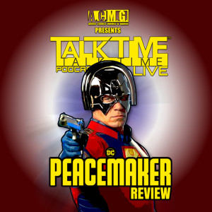 EPISODE 303: PEACEMAKER REVIEW