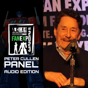 TTL SPECIAL: PETER CULLEN (aka OPTIMUS PRIME) Q&A PANEL