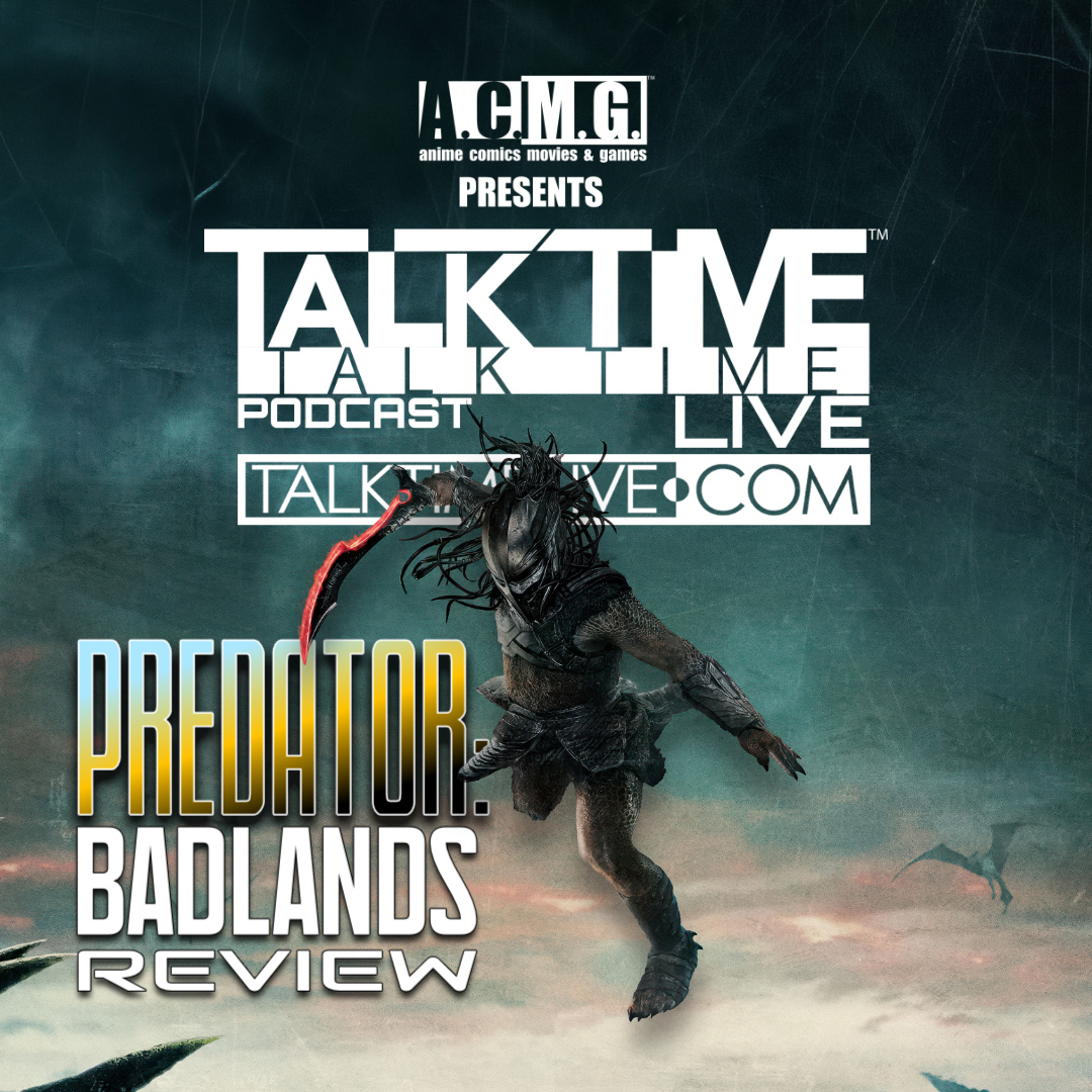 EPISODE 479: PREDATOR BADLANDS