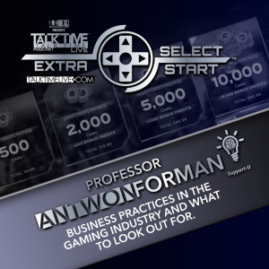 SELECT/START SPECIAL with Professor Antwon Foreman