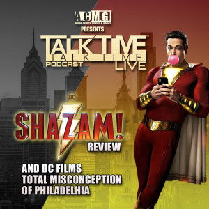 EPISODE 182: SHAZAM REVIEW