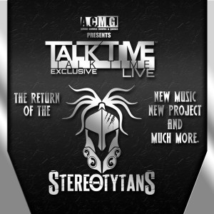 TTL EXCLUSIVE: The return of the STEREOTYTANS