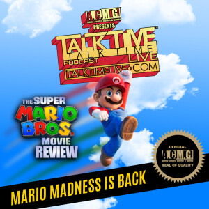 EPISODE 354: The SUPER MARIO BROS Movie Review