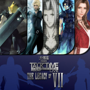 EPISODE 221: The LEGACY of VII