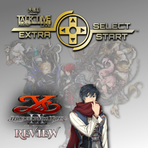 SELECT/START - Ys IX: MONSTRUM NOX REVIEW