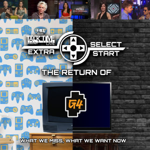 SELECT/START: The Return of G4