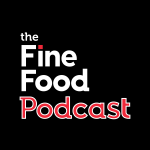 Coming Soon - The Fine Food Podcast
