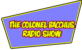 The Colonel Bacchus Radio Show - 08.11.2019