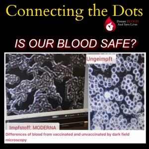 IS OUR BLOOD SAFE?