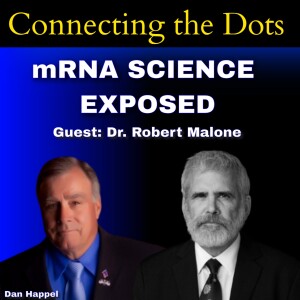 mRNA SCIENCE EXPOSED with Dr. Robert Malone