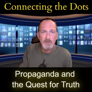 Propaganda and the Quest for Truth