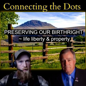 PRESERVING OUR BIRTHRIGHT - life liberty & property