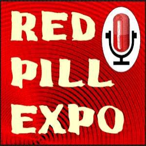 Red Pill Expo - Because you know something is wrong.