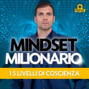 I 5 livelli di coscienza