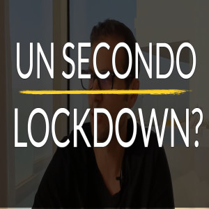 Prossimo LOCKDOWN e quello che accadrà nel 2021