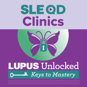 Lupus QD Clinics - lessons from the Clinic - Week 3