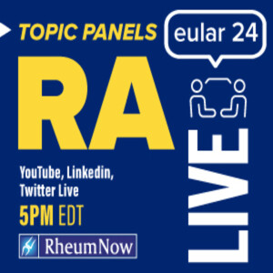 EULAR 2024 RA Topic Panel