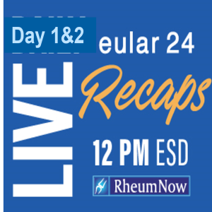 EULAR 2024 Daily Recap - Days 1 & 2