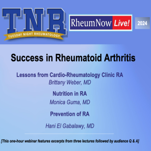 Tuesday Night Rheumatology- Success in Rheumatoid Arthritis