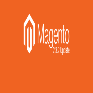 WHAT’S EXTRA IN MAGENTO OPEN SOURCE 2.3.2