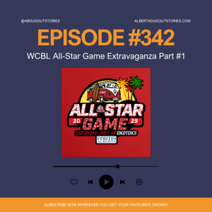 Episode #342: WCBL All-Star Game Extravaganza Part #1