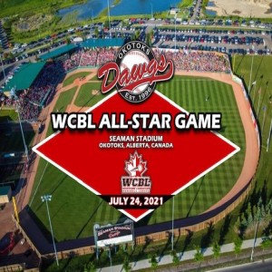 Episode 104: Okotoks To Host 2021 WCBL All Star Game