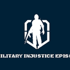 Military Injustice Pt 9 Clemency & Parole Decision #375