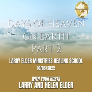 Days of Heaven On Earth Part 2