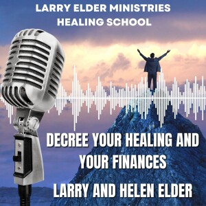 Decree Your Healing And Your Finances