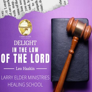 Delight In The Law of The Lord